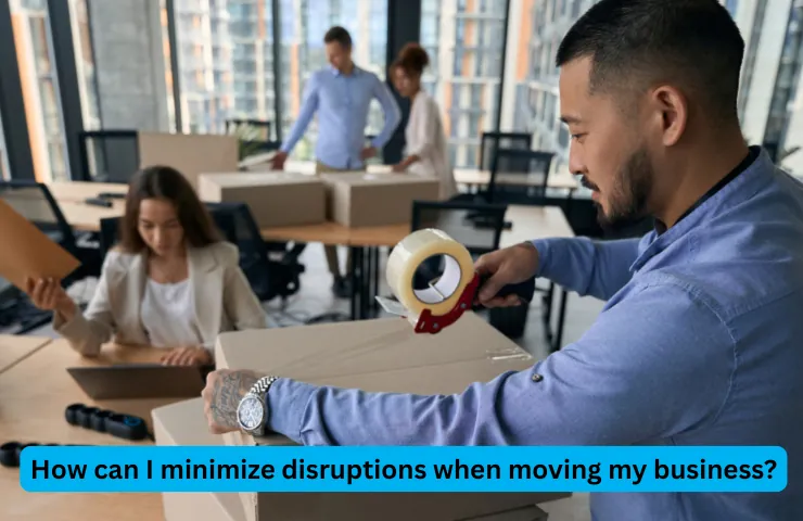 How can I minimize disruptions when moving my business